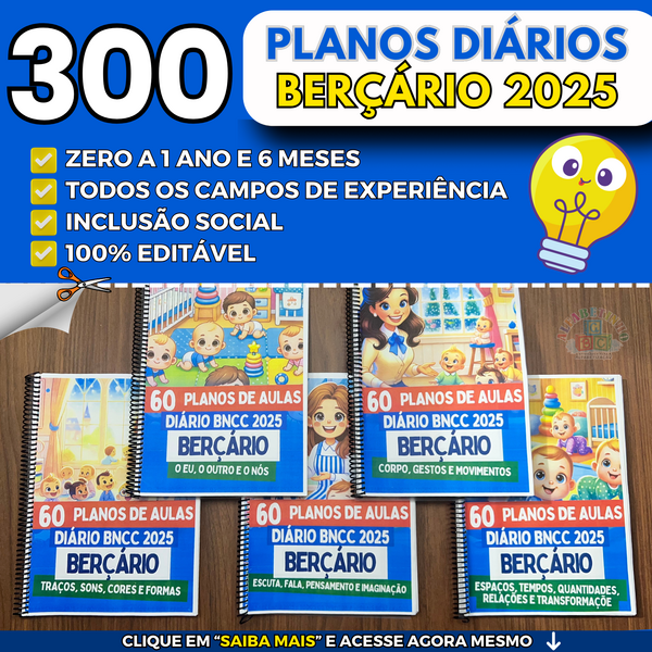 300 planos diários para o berçário